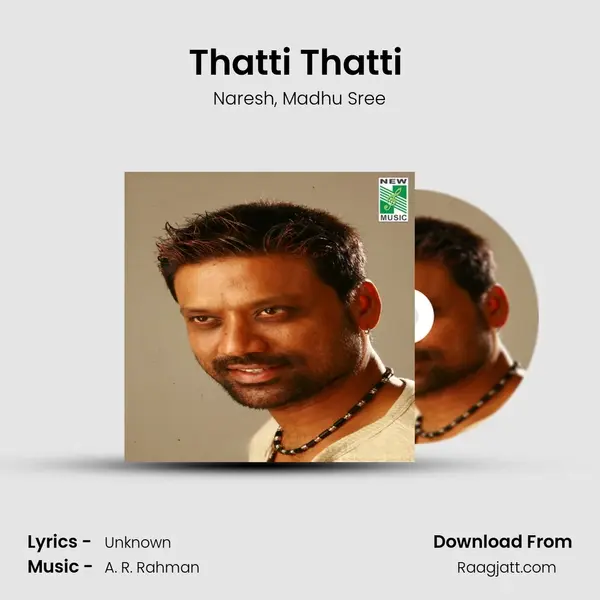 Thatti Thatti (From Thirumagan) mp3 song