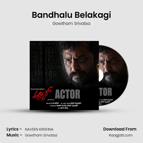 Bandhalu Belakagi mp3 song