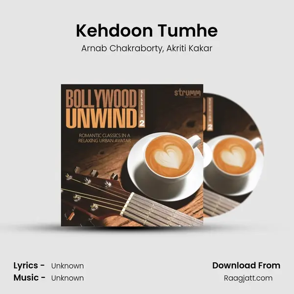 Kehdoon Tumhe - Arnab Chakraborty album cover 