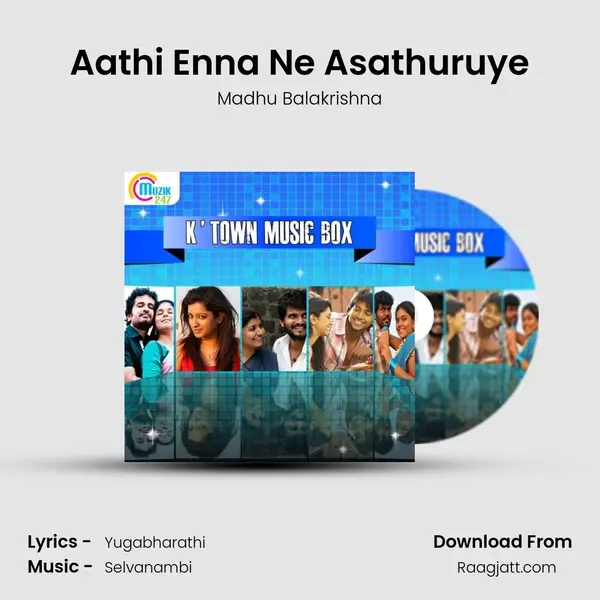 Aathi Enna Ne Asathuruye mp3 song