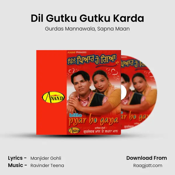 Dil Gutku Gutku Karda mp3 song