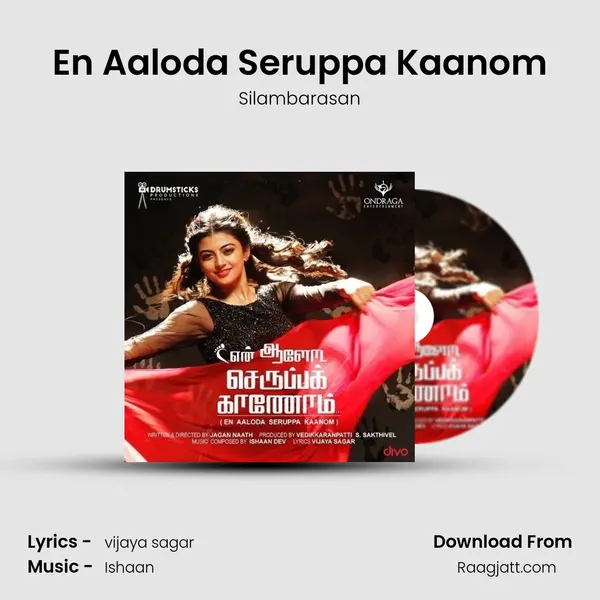 En Aaloda Seruppa Kaanom - Silambarasan album cover 