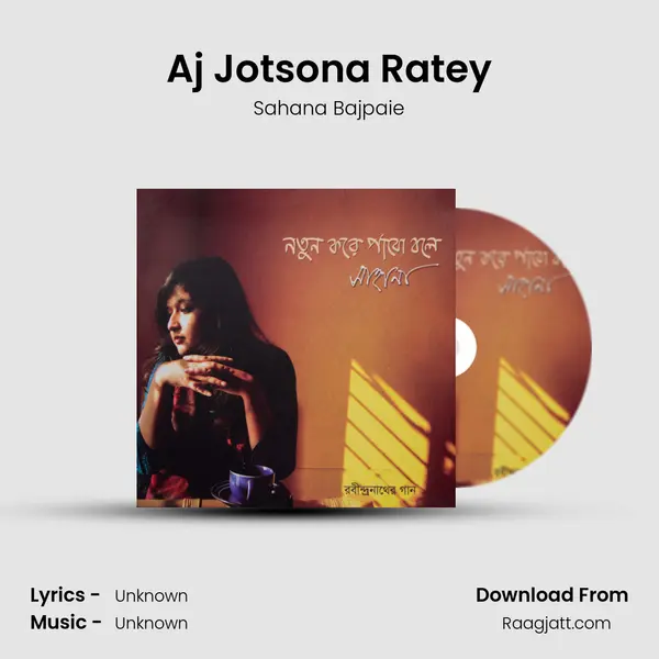 Aj Jotsona Ratey mp3 song