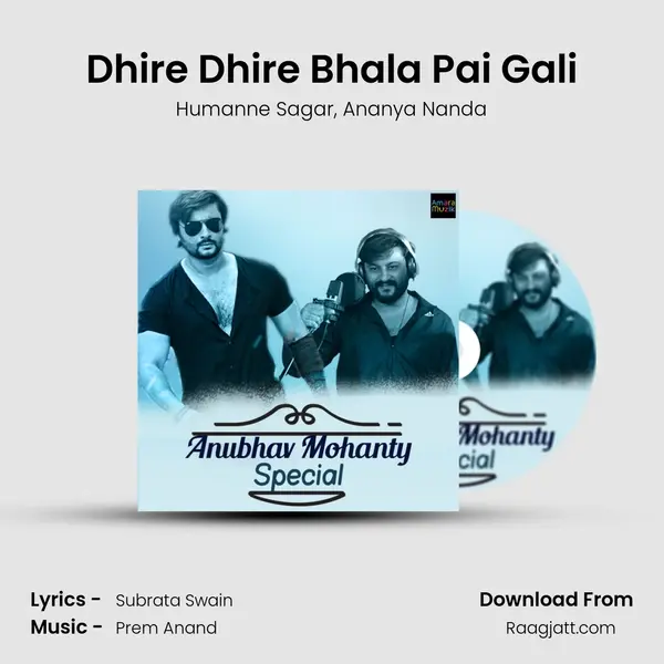 Dhire Dhire Bhala Pai Gali mp3 song