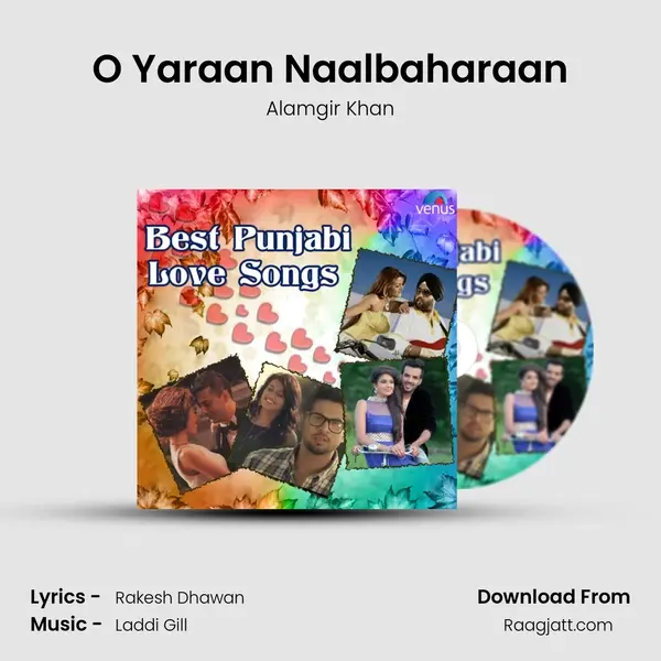 O Yaraan Naalbaharaan - Alamgir Khan album cover 