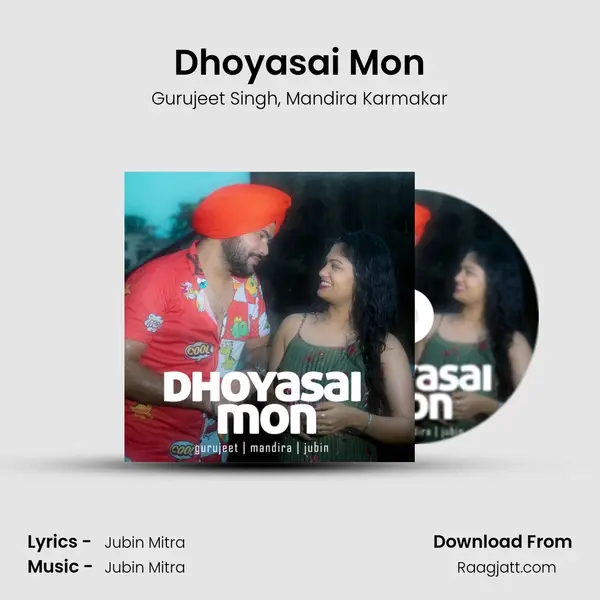 Dhoyasai Mon mp3 song