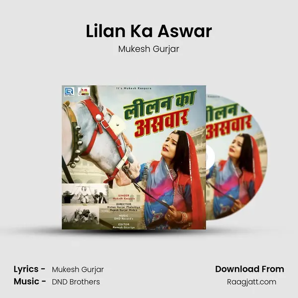 Lilan Ka Aswar mp3 song