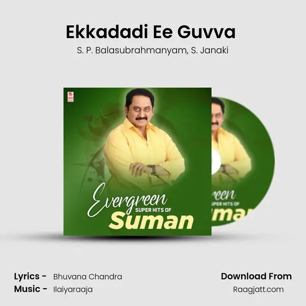 Ekkadadi Ee Guvva (From 