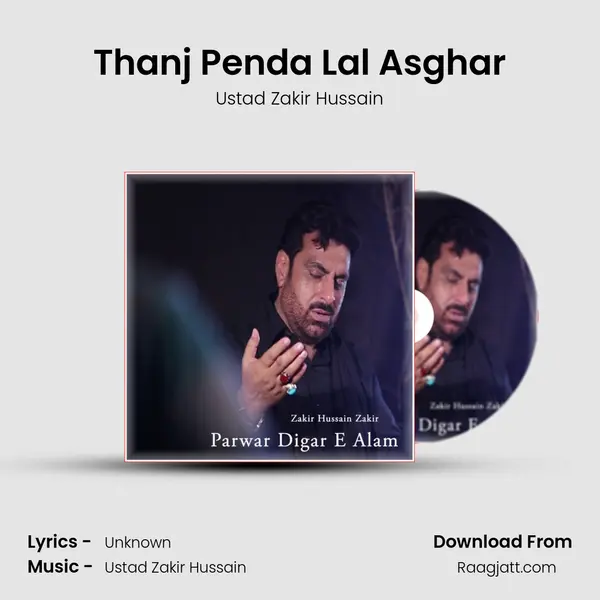 Thanj Penda Lal Asghar mp3 song