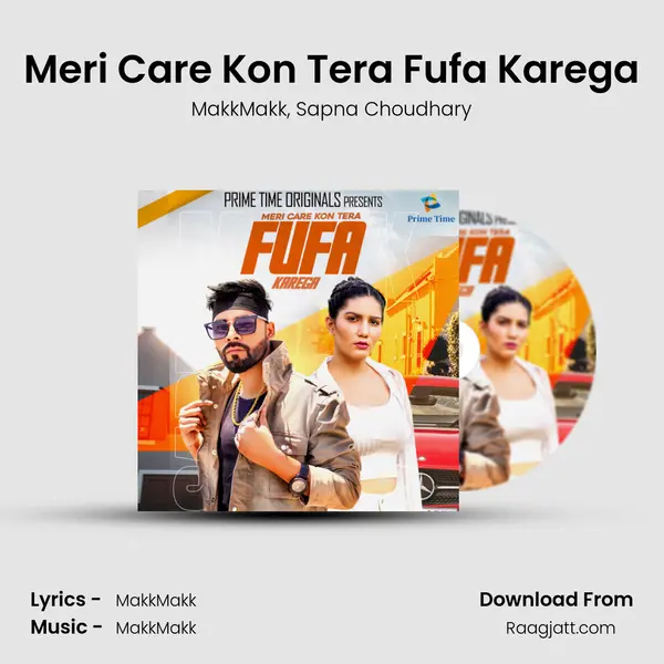 Meri Care Kon Tera Fufa Karega - MakkMakk album cover 