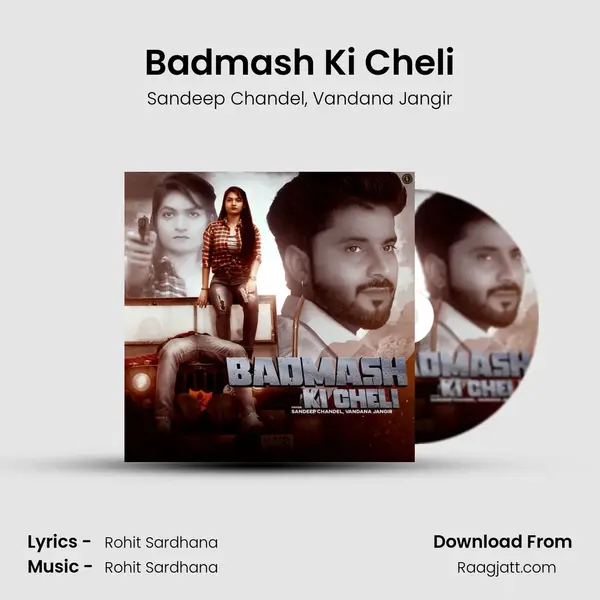 Badmash Ki Cheli - Sandeep Chandel album cover 