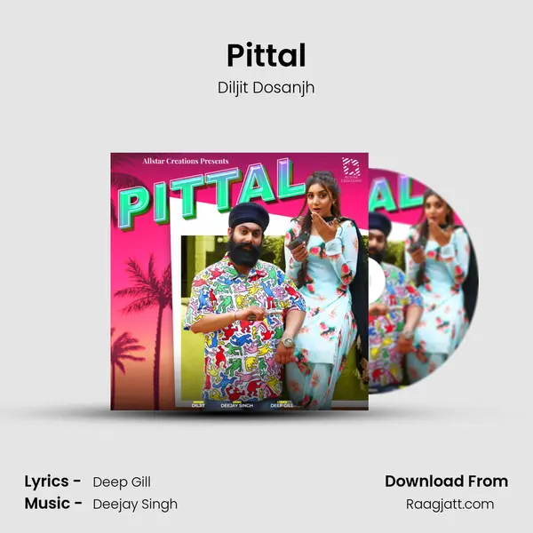 Pittal - Diljit Dosanjh album cover 