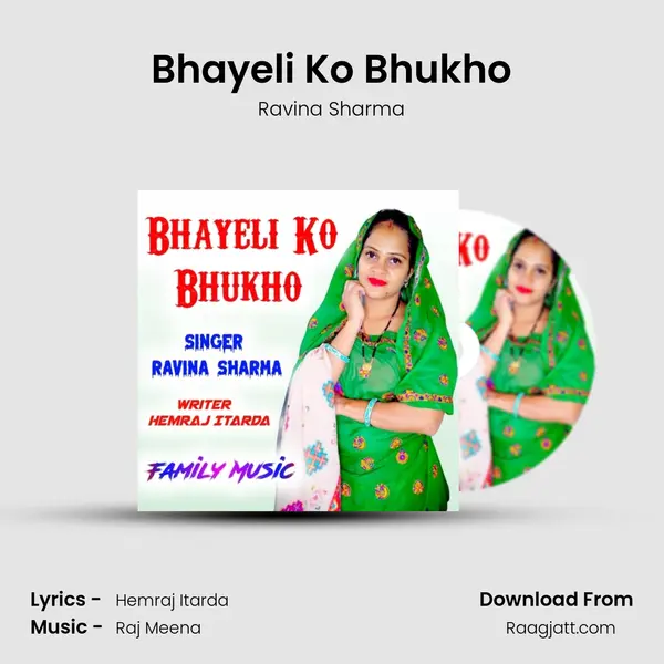 Bhayeli Ko Bhukho - Ravina Sharma album cover 