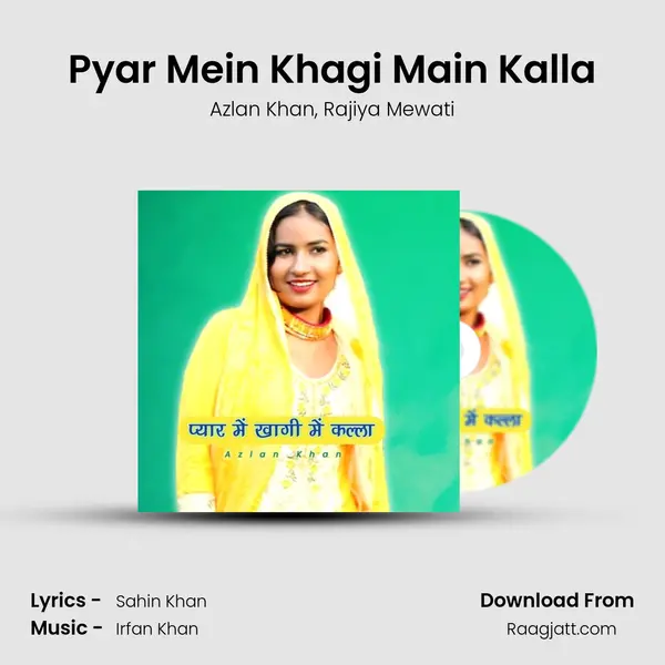 Pyar Mein Khagi Main Kalla - Azlan Khan album cover 