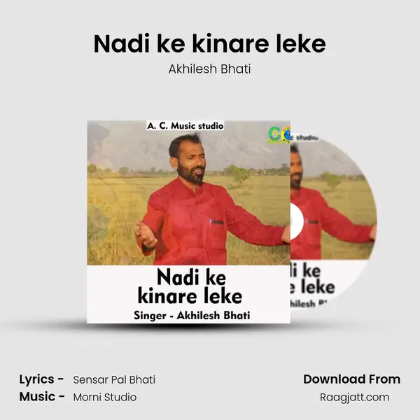 Nadi ke kinare leke - Akhilesh Bhati album cover 