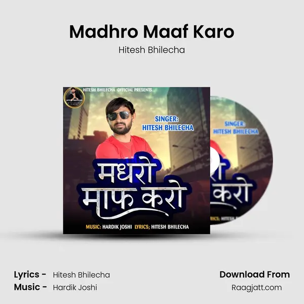 Madhro Maaf Karo - Hitesh Bhilecha album cover 