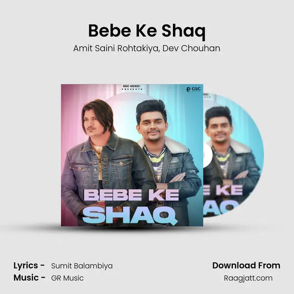 Bebe Ke Shaq - Amit Saini Rohtakiya album cover 