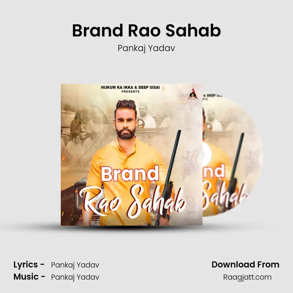 Brand Rao Sahab - Pankaj Yadav album cover 