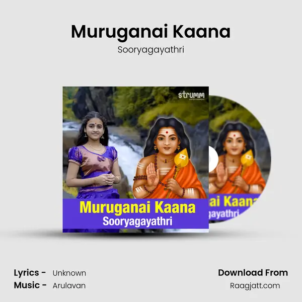 Muruganai Kaana - Sooryagayathri album cover 