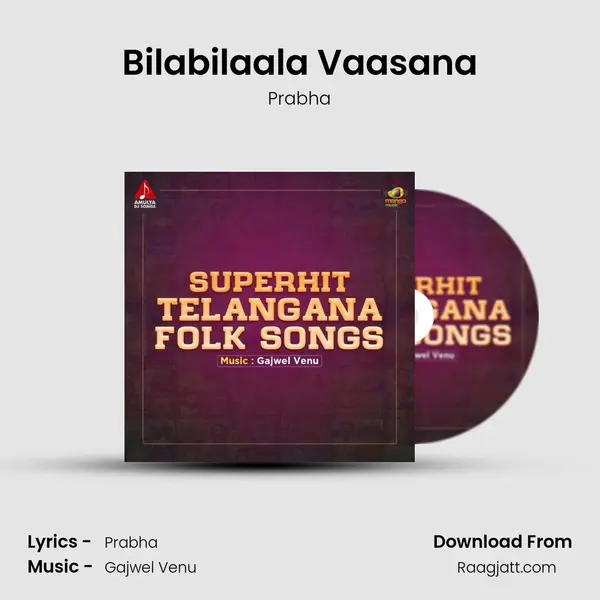 Bilabilaala Vaasana mp3 song