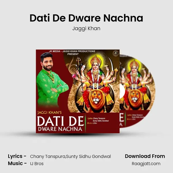 Dati De Dware Nachna - Jaggi Khan album cover 