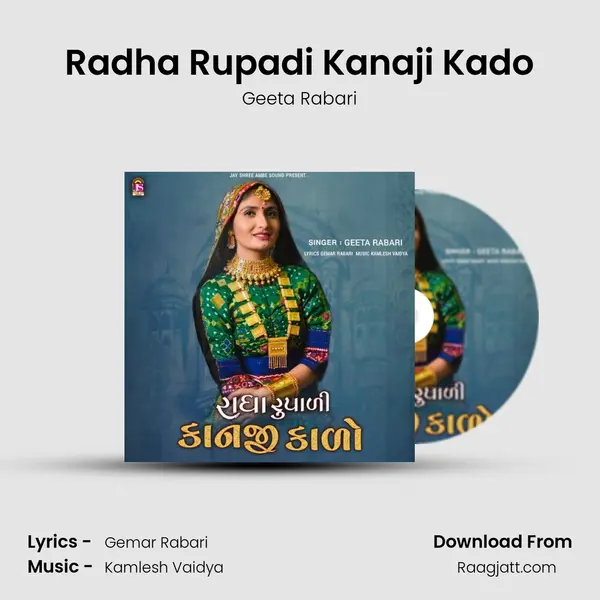 Radha Rupadi Kanaji Kado mp3 song