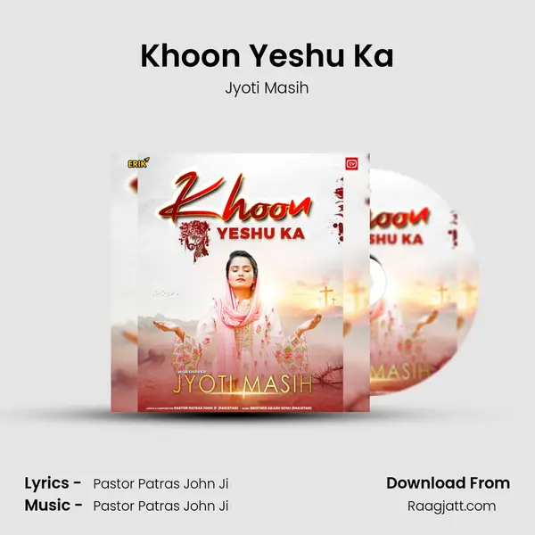 Khoon Yeshu Ka - Jyoti Masih album cover 