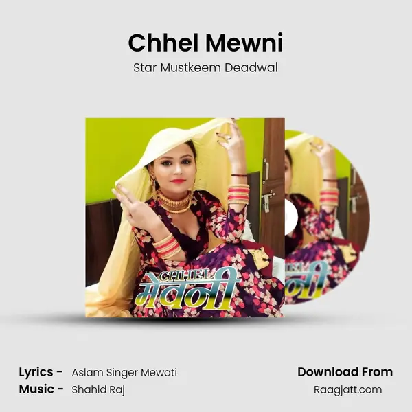 Chhel Mewni - Star Mustkeem Deadwal album cover 