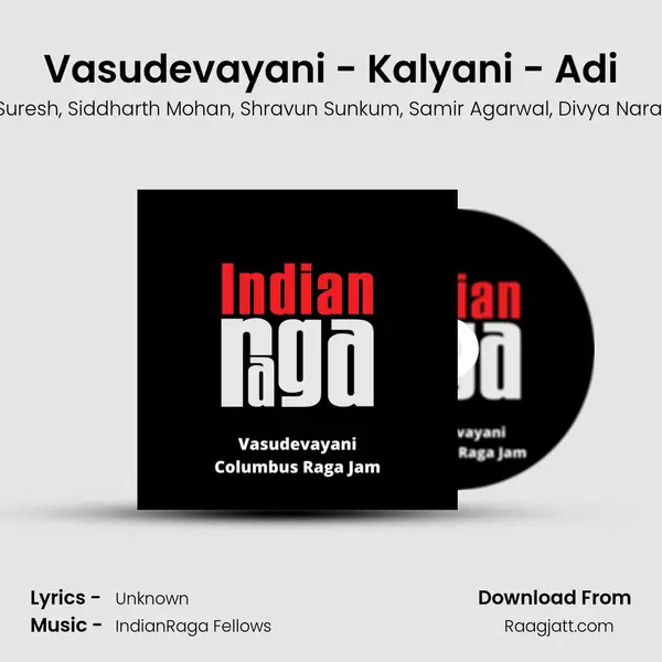 Vasudevayani - Kalyani - Adi mp3 song