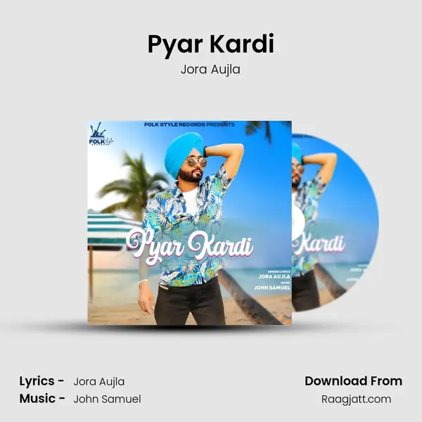 Pyar Kardi mp3 song