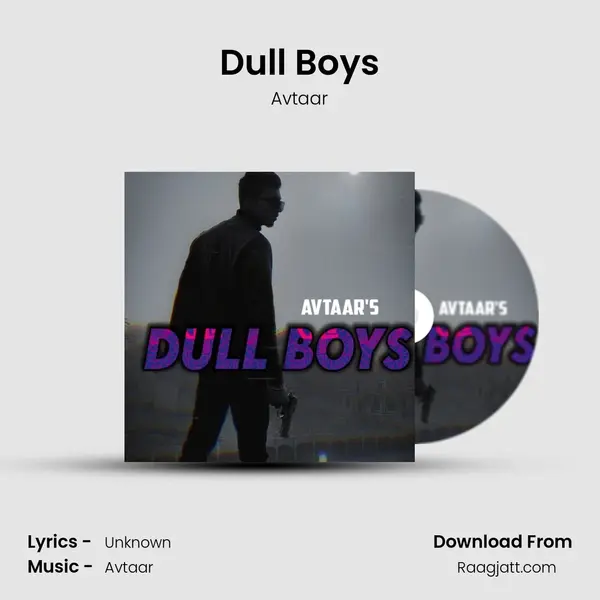 Dull Boys - Avtaar album cover 