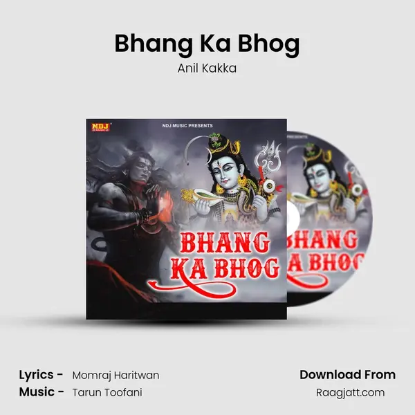 Bhang Ka Bhog mp3 song