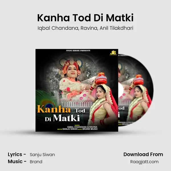 Kanha Tod Di Matki mp3 song