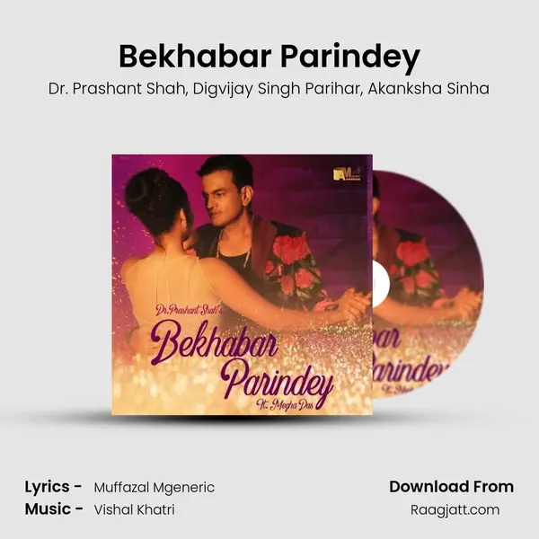 Bekhabar Parindey - Dr. Prashant Shah album cover 