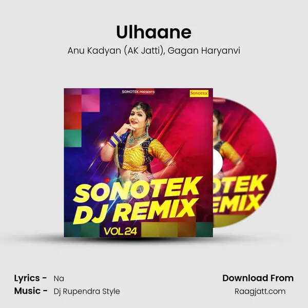 Ulhaane - Anu Kadyan (AK Jatti) album cover 