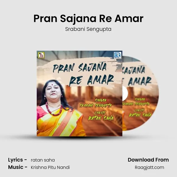 Pran Sajana Re Amar - Srabani Sengupta album cover 