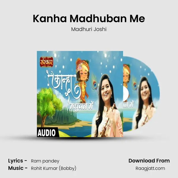 Kanha Madhuban Me mp3 song