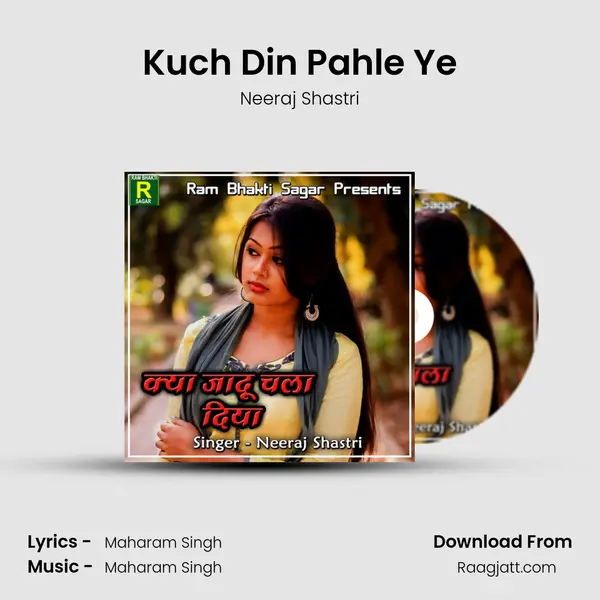 Kuch Din Pahle Ye mp3 song