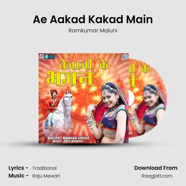 Ae Aakad Kakad Main mp3 song