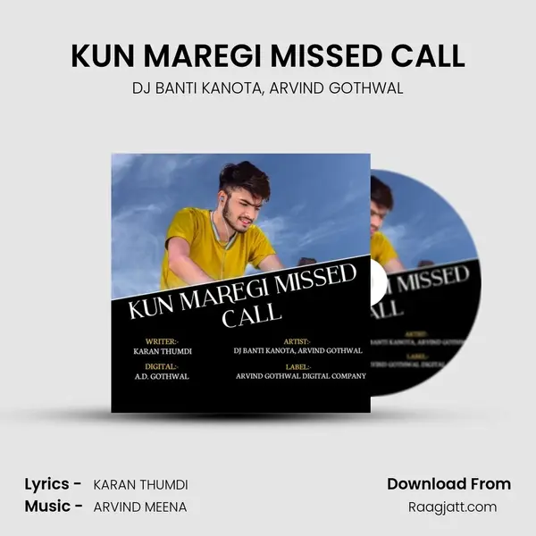 KUN MAREGI MISSED CALL - DJ BANTI KANOTA album cover 