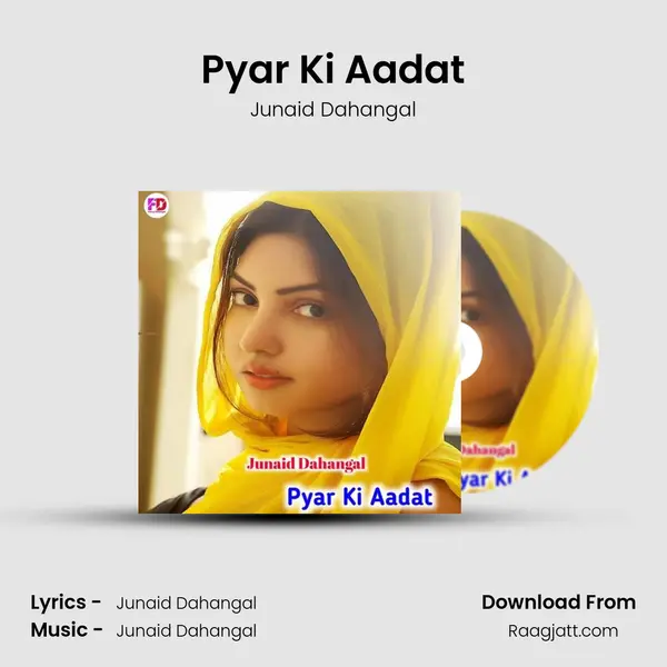 Pyar Ki Aadat mp3 song