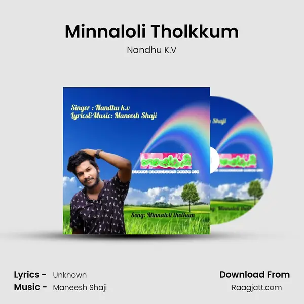 Minnaloli Tholkkum - Nandhu K.V album cover 