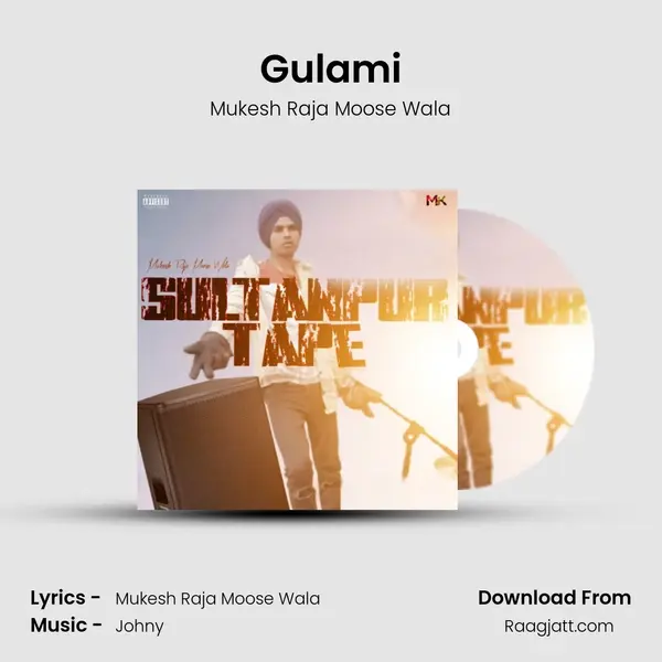 Gulami mp3 song