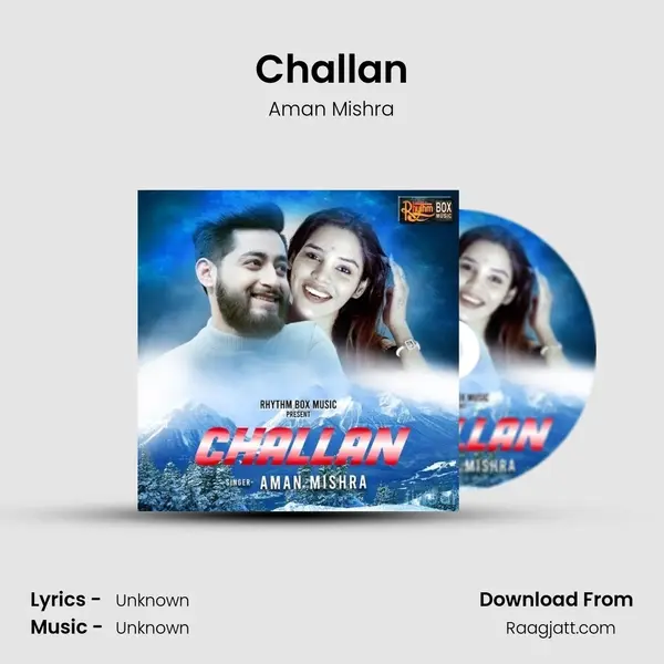 Challan - Aman Mishra album cover 