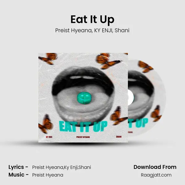 Eat It Up - Preist Hyeana album cover 