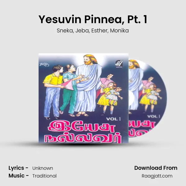 Yesuvin Pinnea, Pt. 1 mp3 song