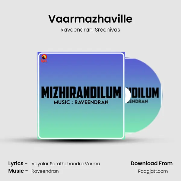 Vaarmazhaville mp3 song