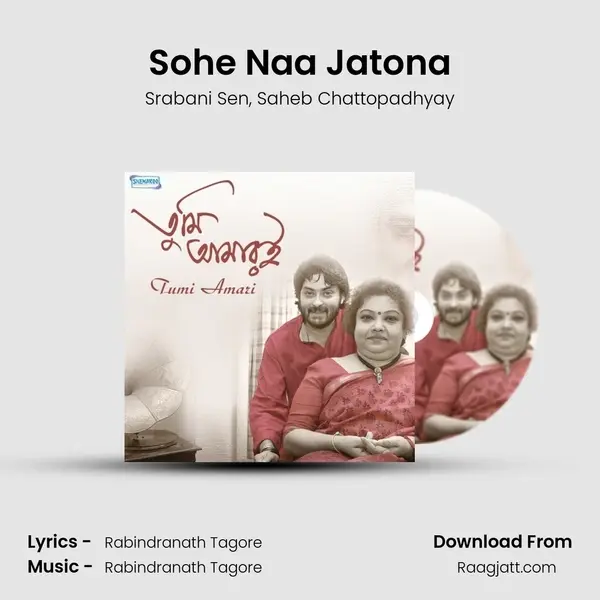 Sohe Naa Jatona mp3 song