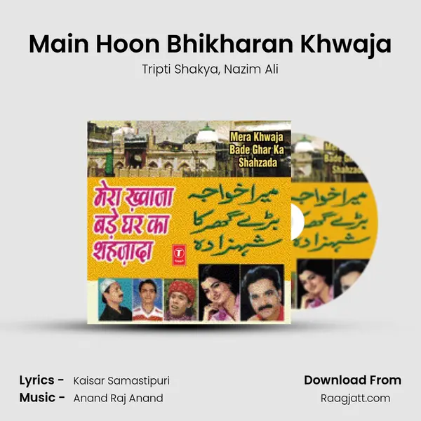 Main Hoon Bhikharan Khwaja mp3 song