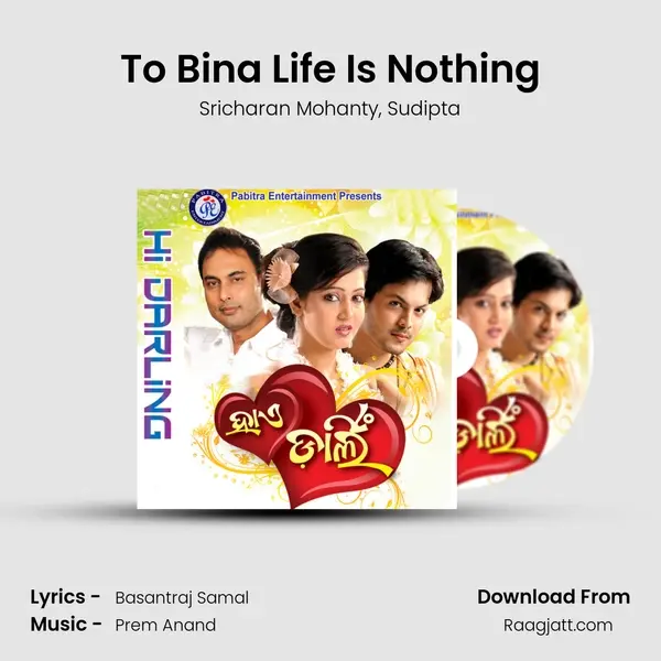 To Bina Life Is Nothing mp3 song